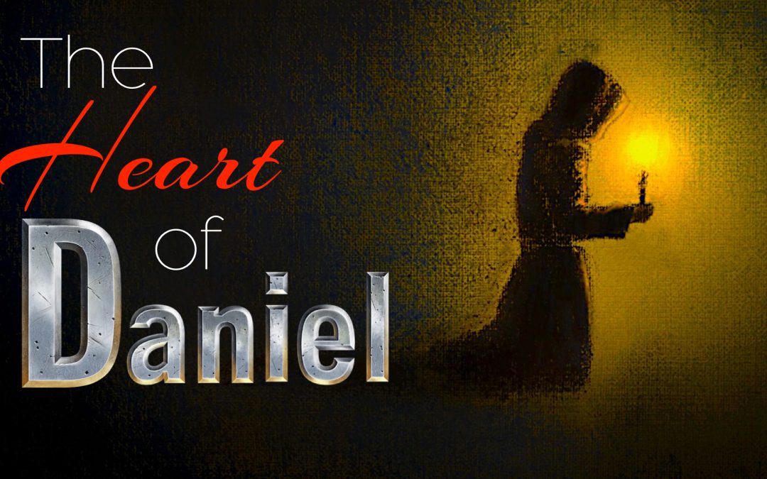The Heart of Daniel