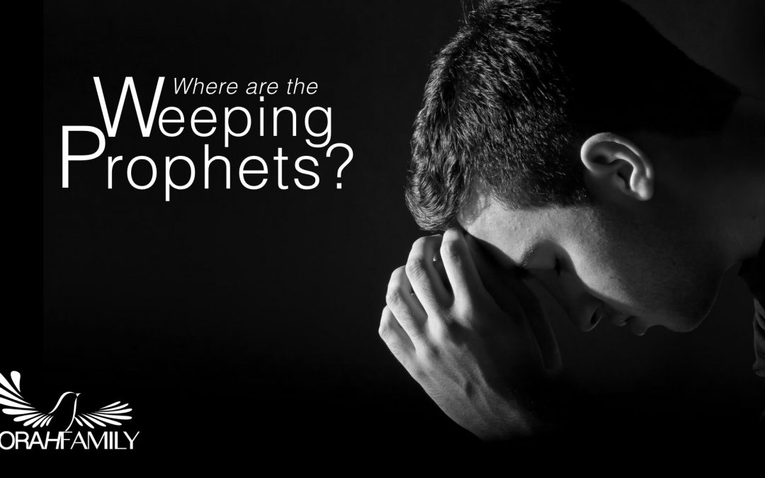 Where are the Weeping Prophets?