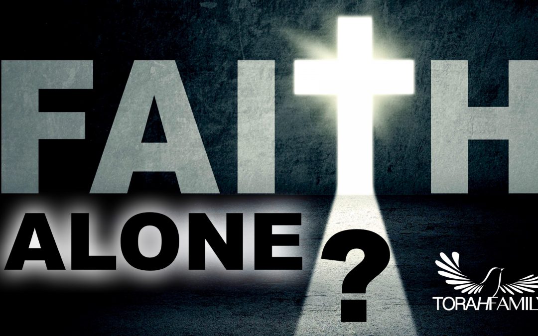 Faith Alone?