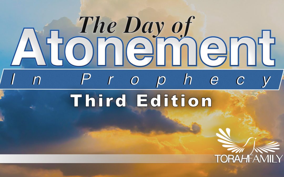 The Day of Atonement in Prophecy – Third Edition