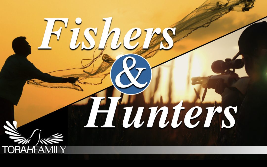Fishers and Hunters