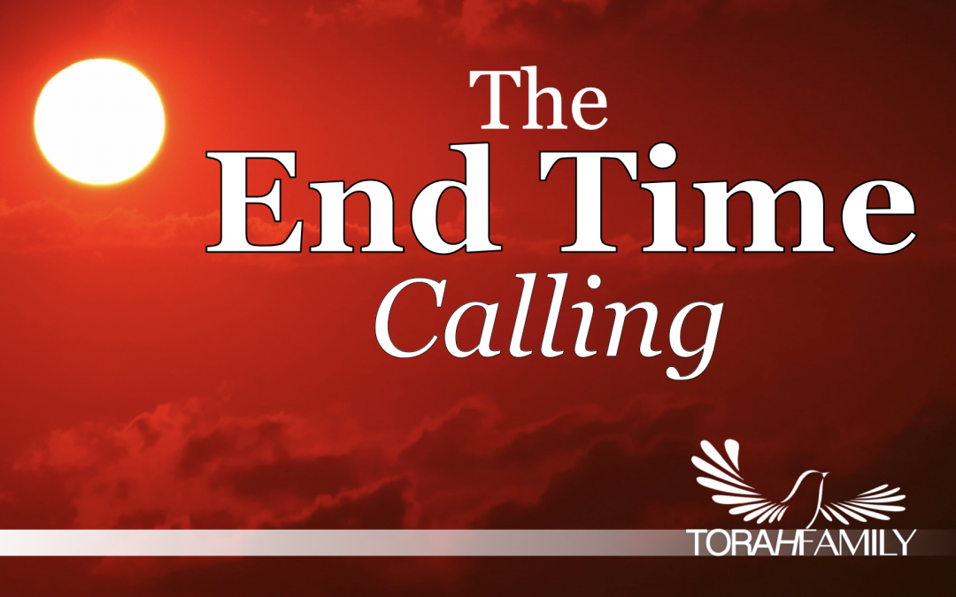 The End Time Calling