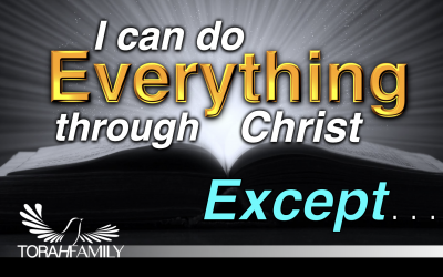 I can do Everything Through Christ, Except…