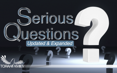 Serious Questions Updated & Expanded