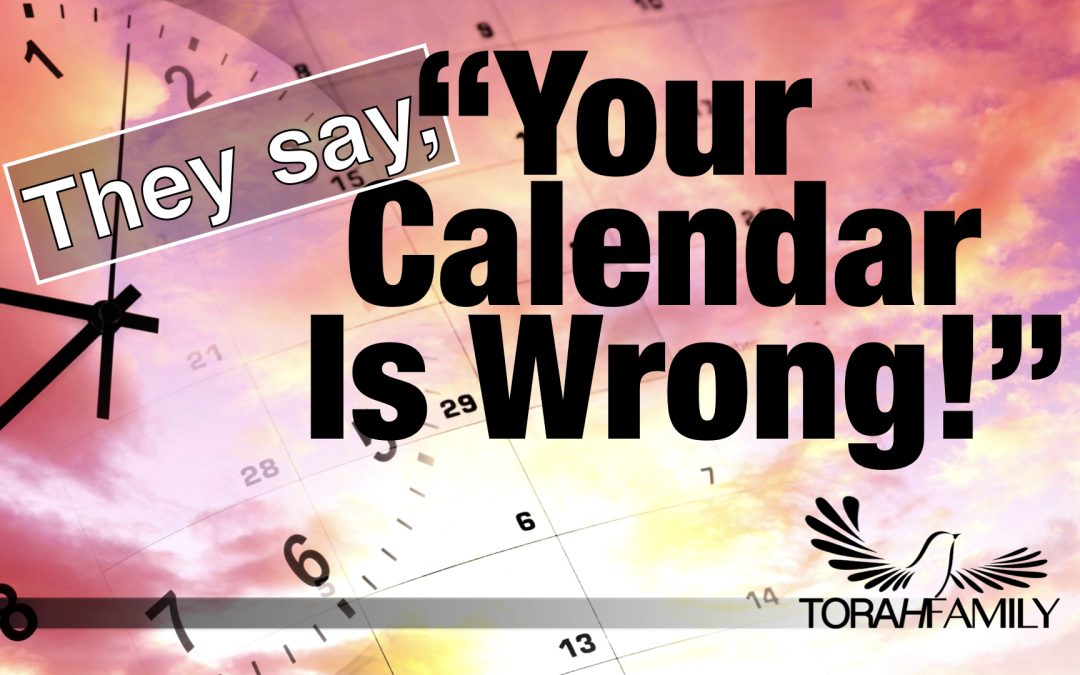 Your Calendar is Wrong!